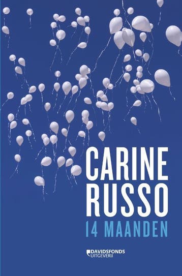 14 maanden 9789059087712 Carine Russo, Verzenden, Carine Russo