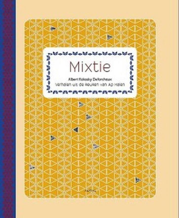 Mixtie 9789402601770 Albert Kokosky Deforchaux, Boeken, Kookboeken, Zo goed als nieuw, Verzenden