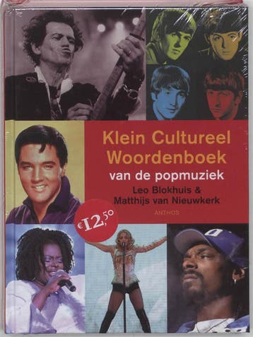 Klein cultureel woordenboek van de popmuziek 9789041408914, Verzenden, M. van Nieuwkerk
