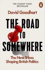 The Road to Somewhere 9780141986975 David Goodhart, Verzenden, David Goodhart
