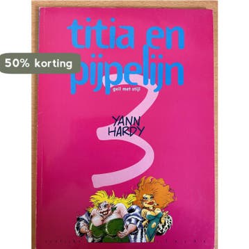 Geil met stijl / Vrolijke vlucht: Titia en Pijpelijn / 3, Boeken, Verzenden, Gelezen, M. Hardy
