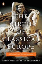 The Birth of Classical Europe 9780143120452 Simon Price, Verzenden, Gelezen, Simon Price