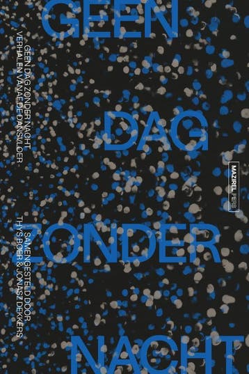 Geen dag zonder nacht 9789462499454 Thys Boer, Verzenden, Gelezen, Thys Boer