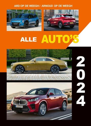 Alle autos 2024 / 2024 9789059612808 Ard Op de Weegh, Verzenden, Ard Op de Weegh