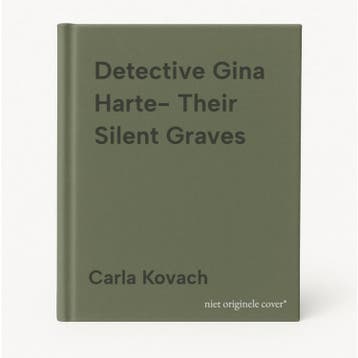 Detective Gina Harte- Their Silent Graves 9781838888664, Verzenden, Zo goed als nieuw, Carla Kovach