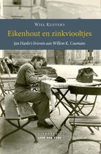 Eikenhout en zinkviooltjes 9789079226429 Willem K. Coumans, Verzenden, Zo goed als nieuw, Willem K. Coumans