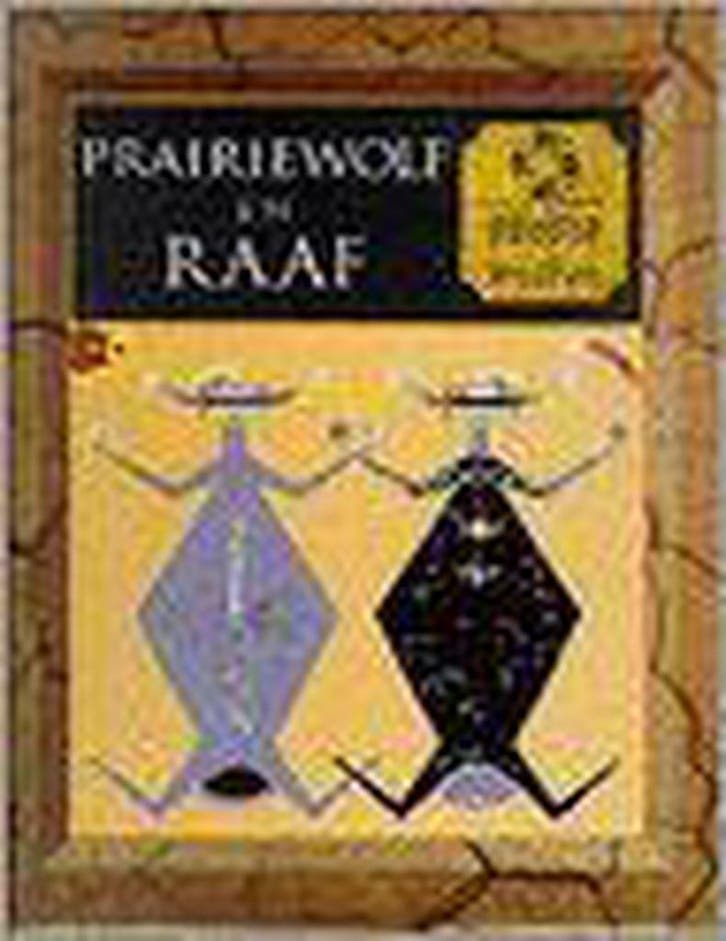Prairiewolf en Raaf / Mens en mythe 9789053901847 Auteur, Livres, Histoire mondiale, Envoi
