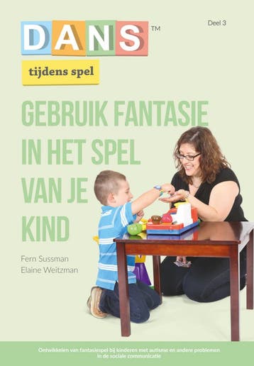Gebruik fantasie in het spel van je kind / Dans tijdens spel, Verzenden, Gelezen, Lisa Drake
