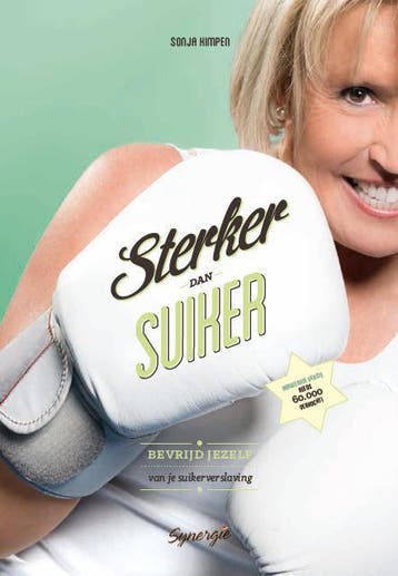 Sterker dan suiker 9789082273717 Sonja Kimpen, Boeken, Verzenden, Zo goed als nieuw, Sonja Kimpen