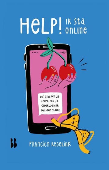 Help! Ik sta online 9789463491631 Francien Regelink, Verzenden, Gelezen, Francien Regelink
