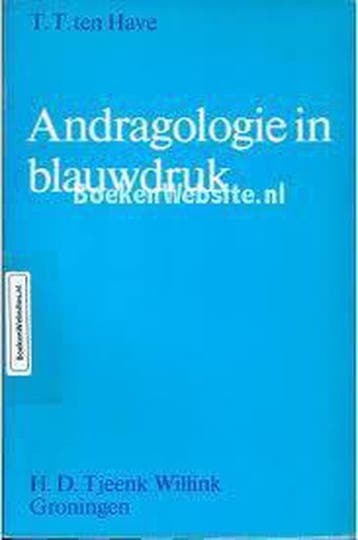 Andragologie in blauwdruk 9789001374747 Uitgeverij Ten Have, Boeken, Verzenden, Gelezen, Uitgeverij Ten Have