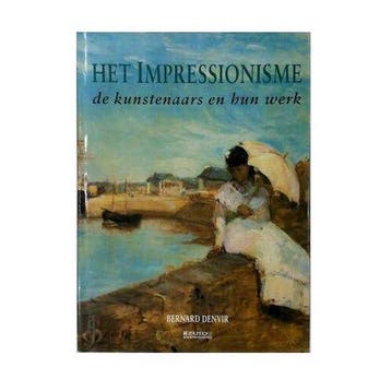 Het impressionisme 9789062487394 B. Denvir, Verzenden, Gelezen, B. Denvir