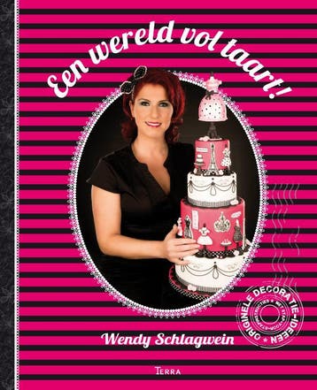 Een wereld vol taart 9789089895646 Wendy Schlagwein, Verzenden, Wendy Schlagwein