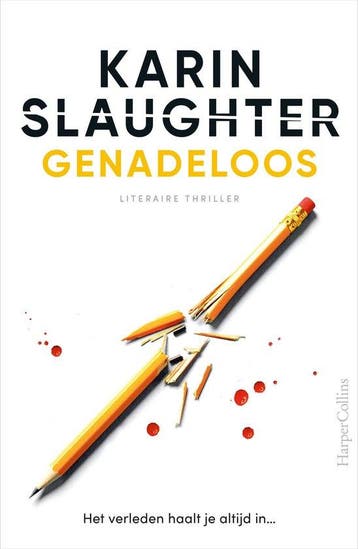 Genadeloos / Will Trent / 6 9789402713435 Karin Slaughter, Verzenden, Zo goed als nieuw, Karin Slaughter