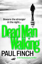 Dead Man Walking 9780007551279 Paul Finch, Verzenden, Paul Finch