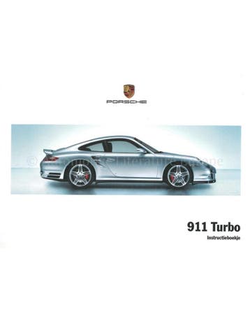 2009 PORSCHE 911 TURBO INSTRUCTIEBOEKJE NEDERLANDS