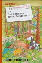 Het donkere dierenbeulenbos / Detectivebureau Iris en Ko, Verzenden, Bert Wiersema