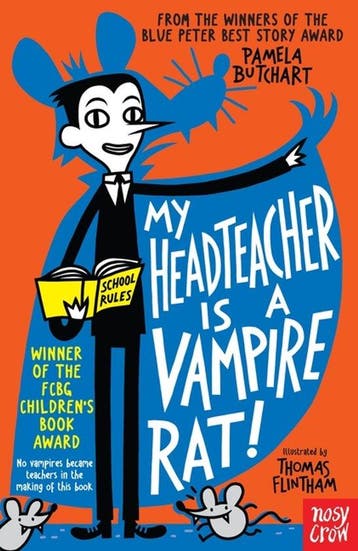 My Head Teacher Is A Vampire Rat 9780857632890, Verzenden, Pamela Butchart