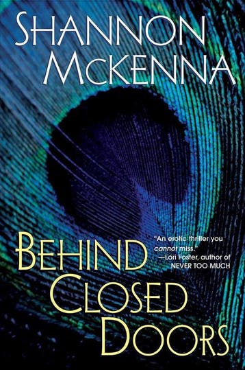 Behind Closed Doors 9780758203182 Shannon Mckenna, Verzenden, Gelezen, Shannon Mckenna