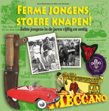 Ferme jongens, stoere knapen! 9789089890405 Wim van Grinsven, Verzenden, Wim van Grinsven