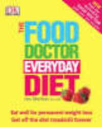 The Food Doctor everyday Diet 9781405306058 Ian Marber, Verzenden, Ian Marber