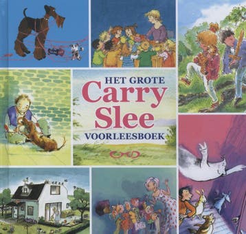 Het grote Carry Slee voorleesboek 9789049926588 Carry Slee, Verzenden, Gelezen, Carry Slee