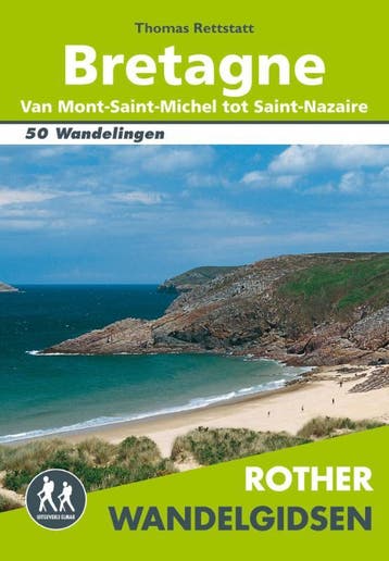 Bretagne / Rother Wandelgidsen 9789038925004, Boeken, Verzenden, Gelezen, Thomas Rettstatt