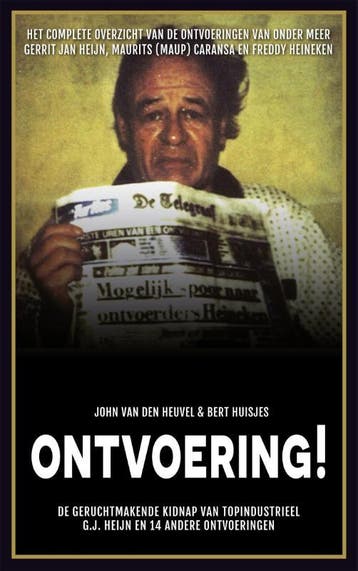 Ontvoering! 9789048826919 John van den Heuvel, Verzenden, Gelezen, John van den Heuvel