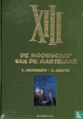 XIII - De boodschap van de martelaar  - 2014, Livres, BD, Envoi