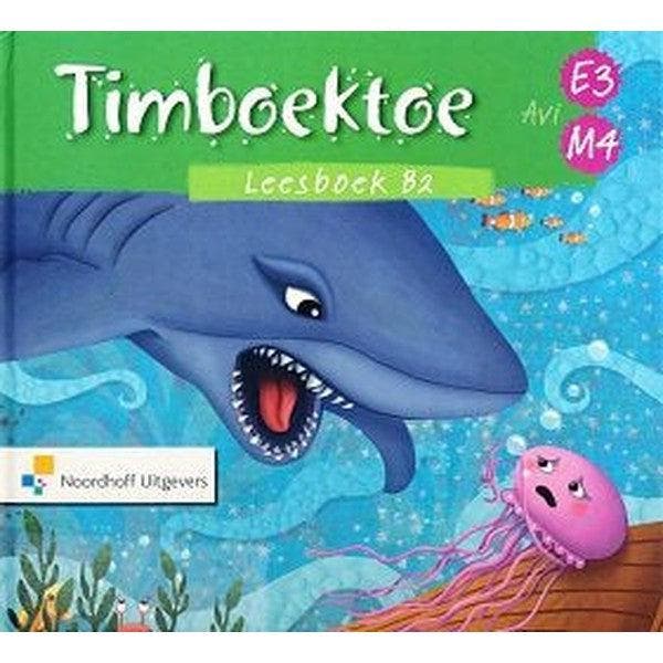 Timboektoe combi-leesboek B2 (AVI E3/M4), Boeken, Schoolboeken, Verzenden