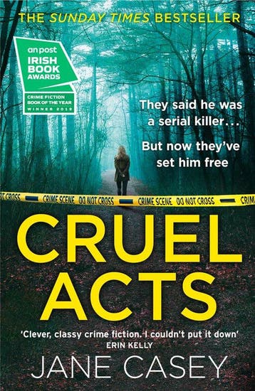 Cruel Acts The Top Ten Sunday Times suspense thriller, Verzenden, Jane Casey