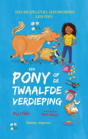 Een pony op de twaalfde verdieping 9789048319053 Polly Faber, Verzenden, Polly Faber