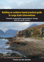 Building an evidence based practical guide to Large Scale, Verzenden, Gelezen, Tonnie van der Zouwen