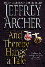 And Thereby Hangs A Tale 9780330453141 Jeffrey Archer, Verzenden, Jeffrey Archer
