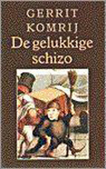 De gelukkige schizo / Grote ABC / nr. 529 9789029527255, Verzenden, Gerrit Komrij