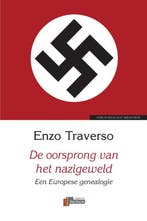 De oorsprong van het nazigeweld / Holocaust Bibliotheek, Verzenden, Zo goed als nieuw, Enzo Traverso