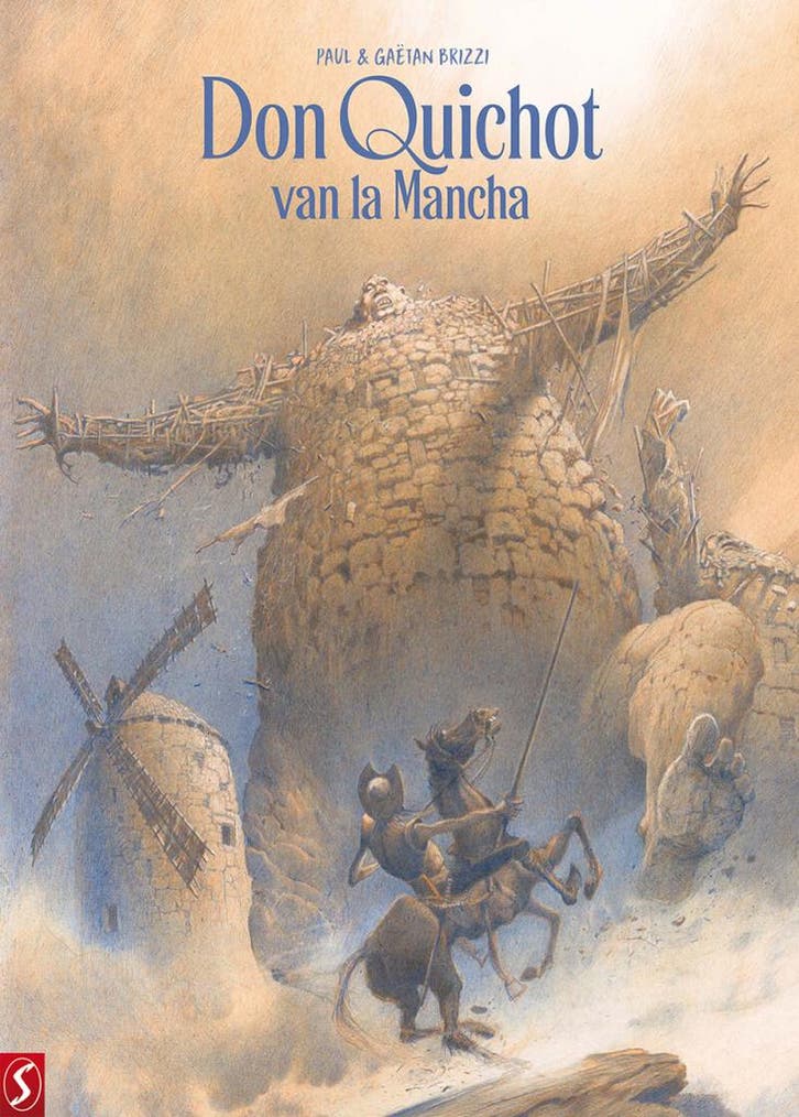 Don Quichot van la Mancha 9789464842203 Paul Brizzi, Boeken, Overige Boeken, Zo goed als nieuw, Verzenden