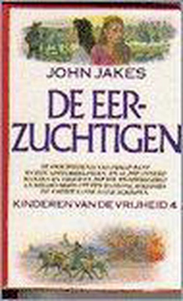 De eerzuchtigen 9789027423337 J. Jakes, Livres, Romans historiques, Envoi
