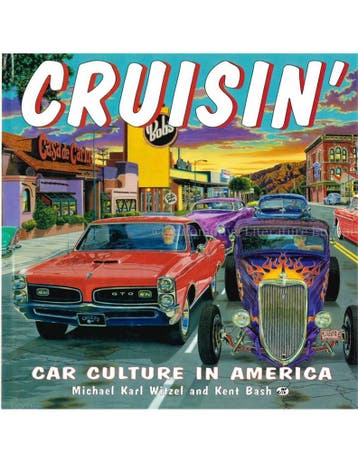 CRUISIN, CAR CULTURE IN AMERICA
