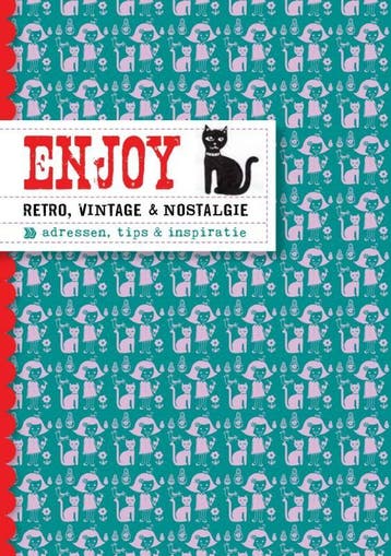 Enjoy retro, vintage & nostalgie / Enjoy 9789057674907, Verzenden, Gelezen, Eveline Kuin