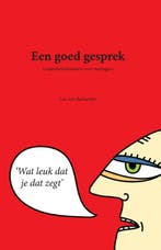 Een goed gesprek 9789079272174 L. van Berkestijn, Verzenden, L. van Berkestijn
