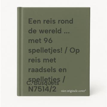 Een reis rond de wereld ... met 96 spelletjes! / Op reis met, Verzenden, Gelezen, C. Busquets