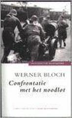 Confrontatie met het noodlot 9789072486202 W. Bloch, Boeken, Verzenden, Zo goed als nieuw, W. Bloch