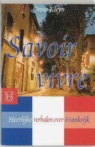 Savoir vivre / Zwarte beertjes / 3374 9789046150177 O. Kleyn, Boeken, Romans, Gelezen, Verzenden