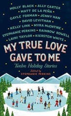 My True Love Gave to Me 9781250059307 Stephanie Perkins, Verzenden, Gelezen, Stephanie Perkins