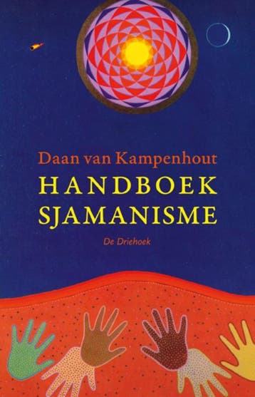 Handboek sjamanisme 9789062290444 Daan van Kampenhout, Verzenden, Gelezen, Daan van Kampenhout