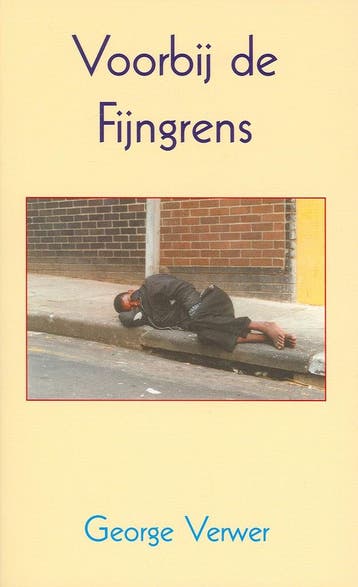 VOORBIJ DE FIJNGRENS 9789063310066 G. Verwer, Verzenden, Zo goed als nieuw, G. Verwer