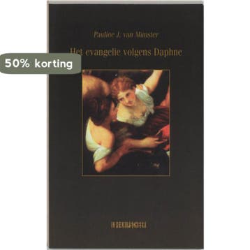 Het evangelie volgens Daphne 9789062654758 P.J. van Munster, Verzenden, Gelezen, P.J. van Munster