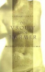 De vrouw van marmer 9789023411710 G. Curtis, Verzenden, Gelezen, G. Curtis