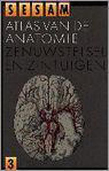 Sesam atlas van de anatomie 3: zenuwstelsel en zintuigen /, Verzenden, Gelezen, Kahle